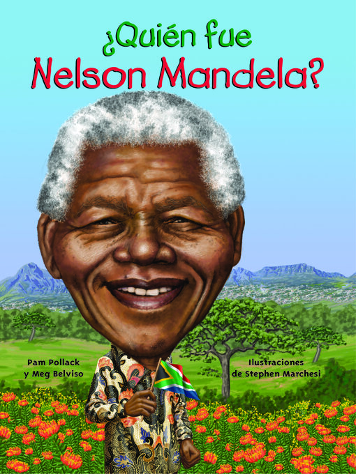 Title details for ¿Quién fue Nelson Mandela? by Pam Pollack - Wait list